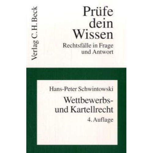 Hans-Peter Schwintowski - Wettbewerbs- und Kartellrecht