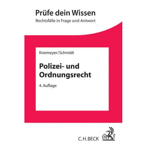 Franz-Ludwig Knemeyer & Thorsten Schmidt - Polizei- und Ordnungsrecht