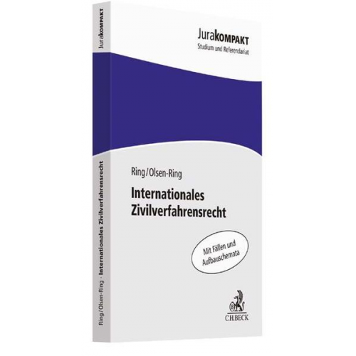 Gerhard Ring & Line Olsen-Ring - Internationales Zivilverfahrensrecht