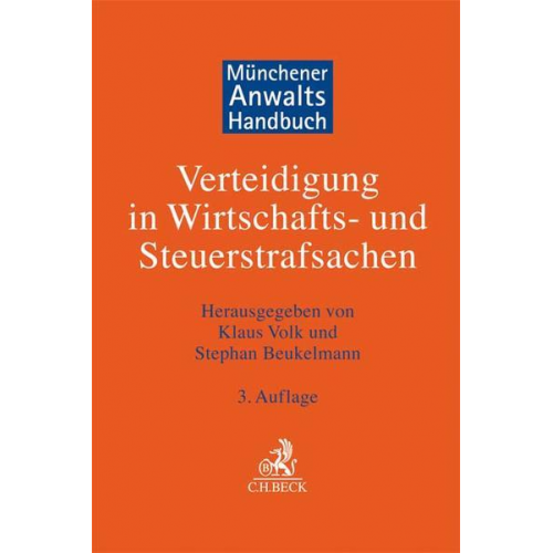 Münchener Anwaltshandbuch Verteidigung in Wirtschafts- und Steuerstrafsachen