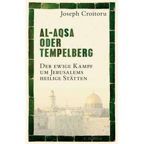 Joseph Croitoru - Al-Aqsa oder Tempelberg