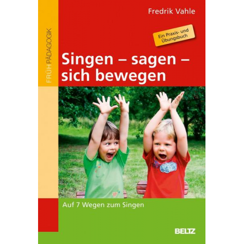 Fredrik Vahle - Singen - sagen - sich bewegen