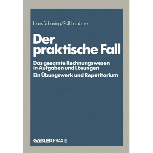 Der praktische Fall