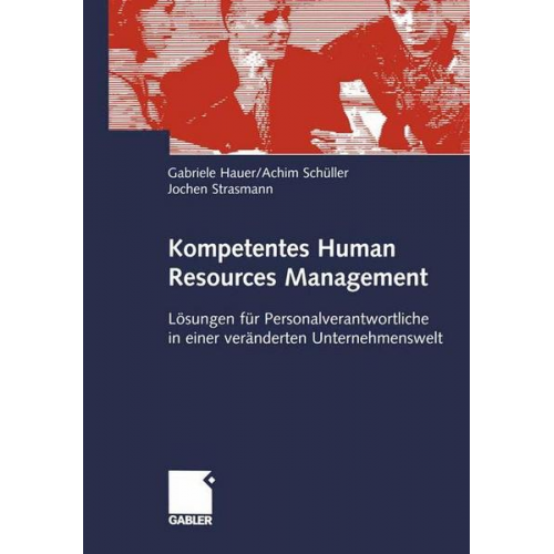 Gabriele Hauer & Achim Schüller & Jochen Strasmann - Kompetentes Human Resources Management