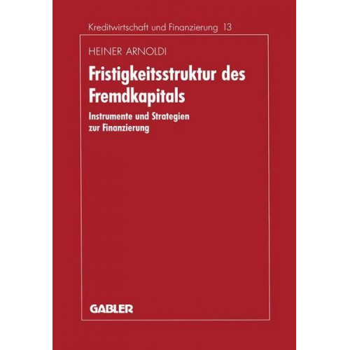 Heiner Arnoldi - Fristigkeitsstruktur des Fremdkapitals