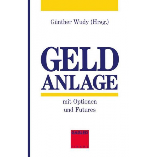 Geldanlage mit Optionen und Futures