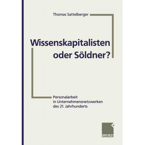 Thomas Sattelberger - Wissenskapitalisten oder Söldner?