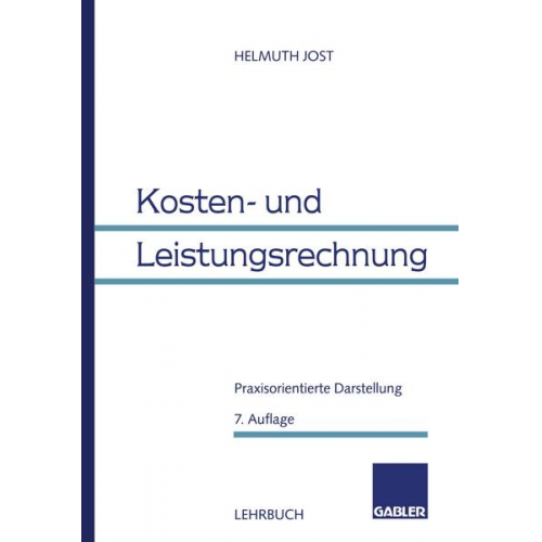 Helmuth Jost - Kosten- und Leistungsrechnung