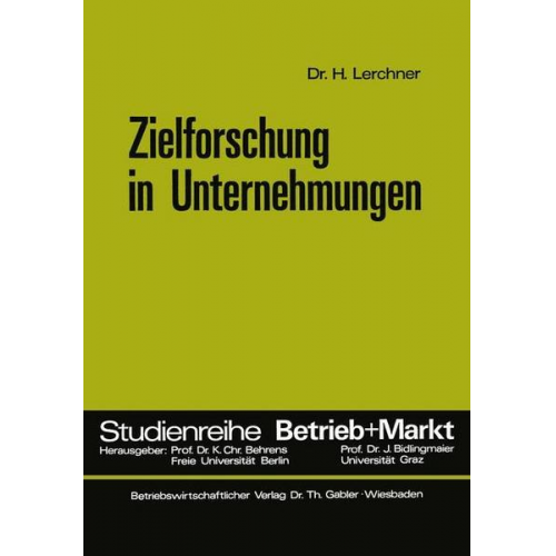 Helmut Lerchner - Zielforschung in Unternehmungen