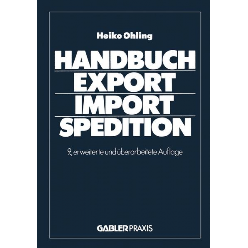 Ohling Heiko - Handbuch Export — Import — Spedition