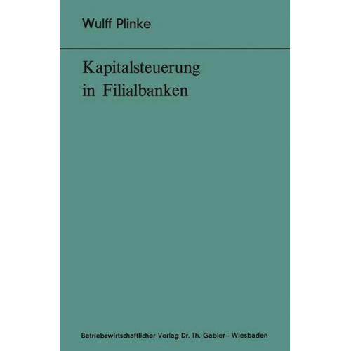 Wulff Plinke - Kapitalsteuerung in Filialbanken