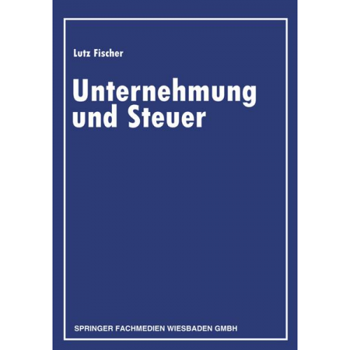 Unternehmung und Steuer