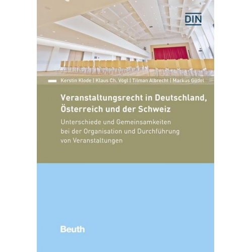 Tilman Albrecht & Markus Güdel & Kerstin Klode & Klaus Ch. Vögl - Veranstaltungsrecht in Deutschland, Österreich und der Schweiz