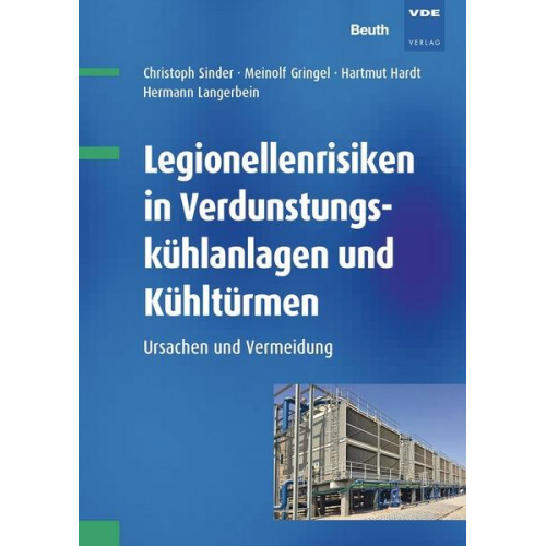 Meinolf Gringel & Hartmut Hardt & Christoph Sinder - Legionellenrisiken in Verdunstungskühlanlagen und Kühltürmen