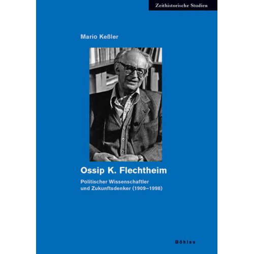 Mario Kessler - Ossip K. Flechtheim