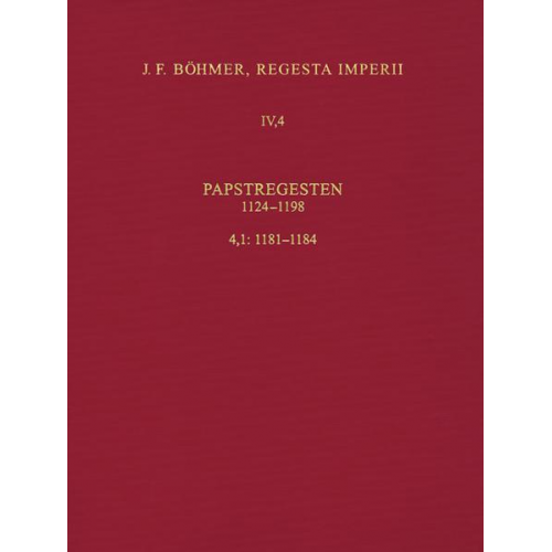 Johann Fr. Böhmer & Karin Baaken & Ulrich Schmidt - Regesta Imperii IV, 4, Lfg. 1: Lothar III. und Ältere Staufer