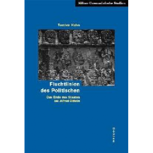 Torsten Hahn - Fluchtlinien des Politischen