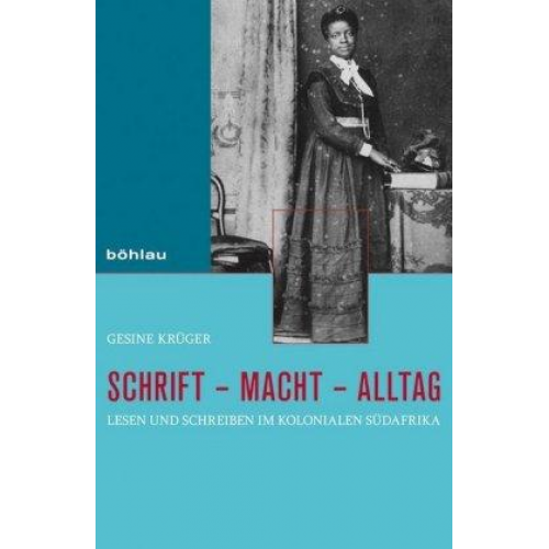 Gesine Krüger - Schrift – Macht – Alltag