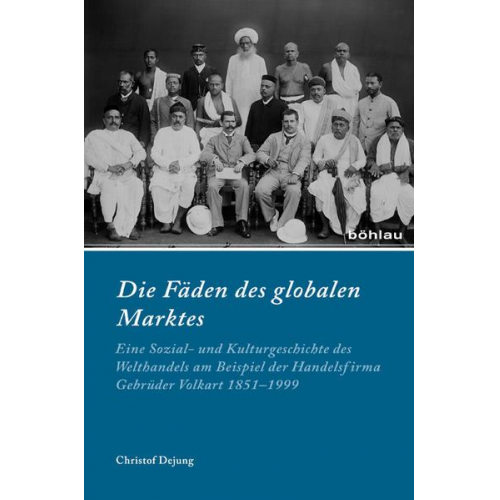 Christof Dejung - Die Fäden des globalen Marktes