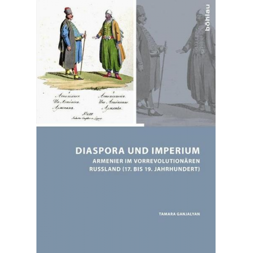 Tamara Ganjalyan - Diaspora und Imperium