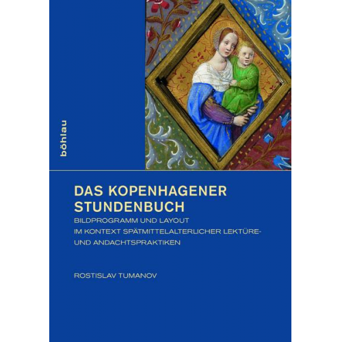 Rostislav Tumanov - Das Kopenhagener Stundenbuch