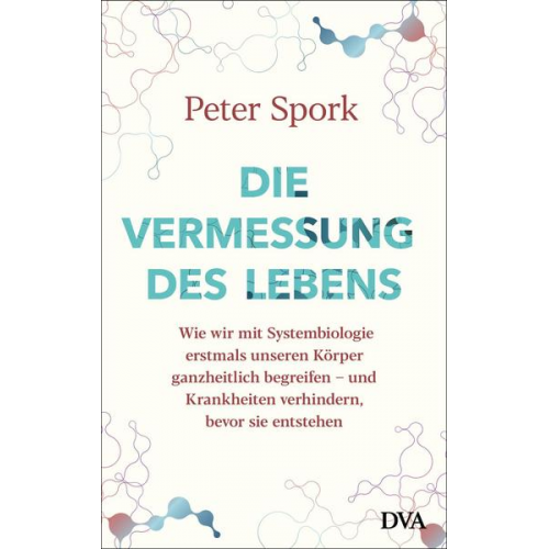 Peter Spork - Die Vermessung des Lebens