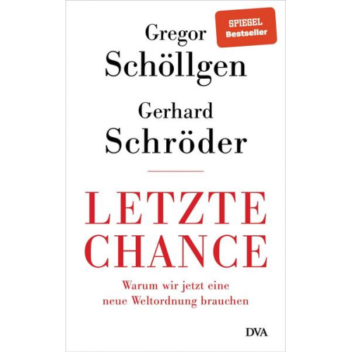 Gregor Schöllgen & Gerhard Schröder - Letzte Chance