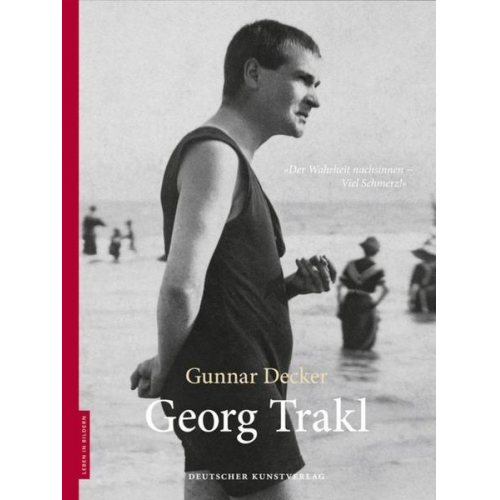 Gunnar Decker - Georg Trakl