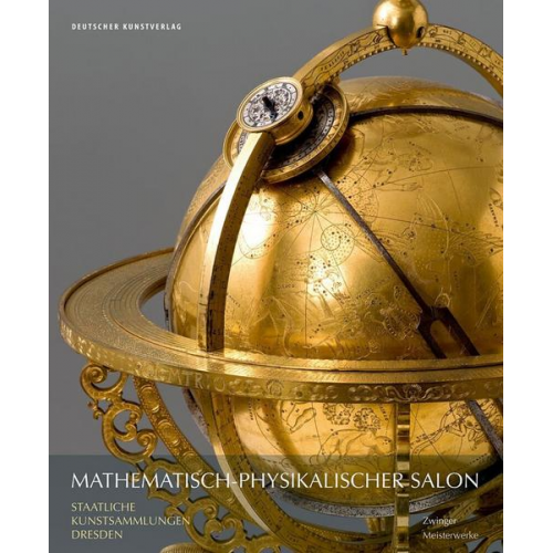 Peter Plassmeyer - Mathematisch-Physikalischer Salon – Meisterwerke