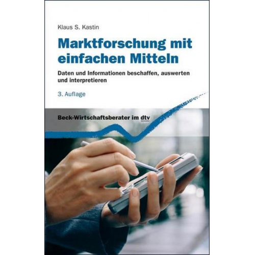 Klaus S. Kastin - Marktforschung mit einfachen Mitteln