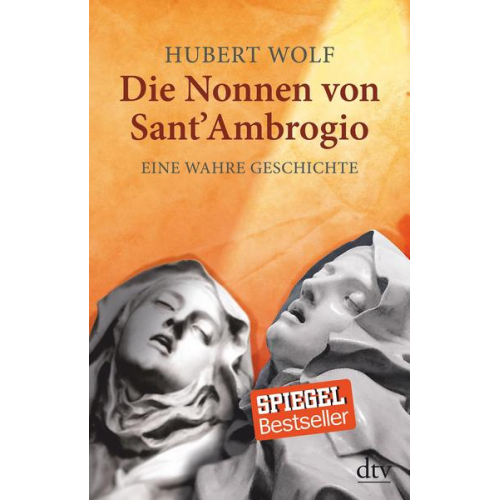 Hubert Wolf - Die Nonnen von Sant' Ambrogio