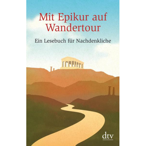 Mit Epikur auf Wandertour