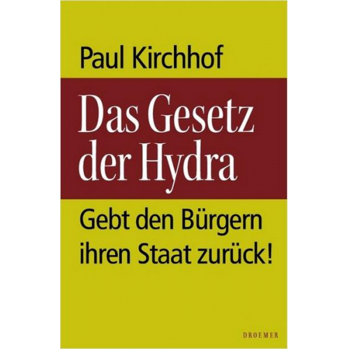 Paul Kirchhof - Das Gesetz der Hydra