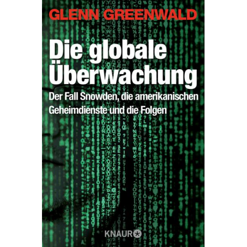 Glenn Greenwald - Die globale Überwachung