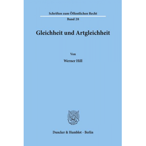 Werner Hill - Gleichheit und Artgleichheit.