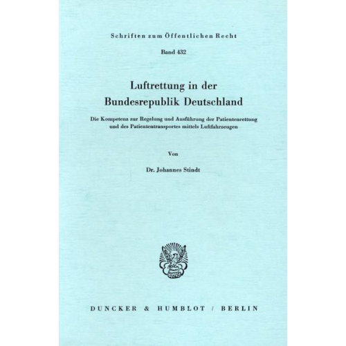 Johannes Stindt - Luftrettung in der Bundesrepublik Deutschland.