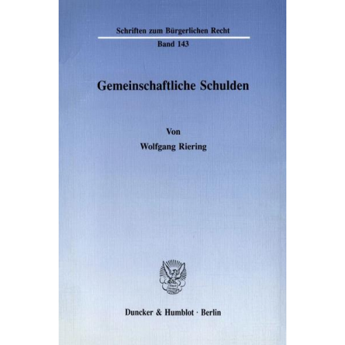 Wolfgang Riering - Gemeinschaftliche Schulden.