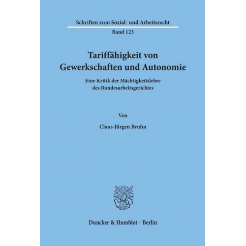 Claus-Jürgen Bruhn - Tariffähigkeit von Gewerkschaften und Autonomie.