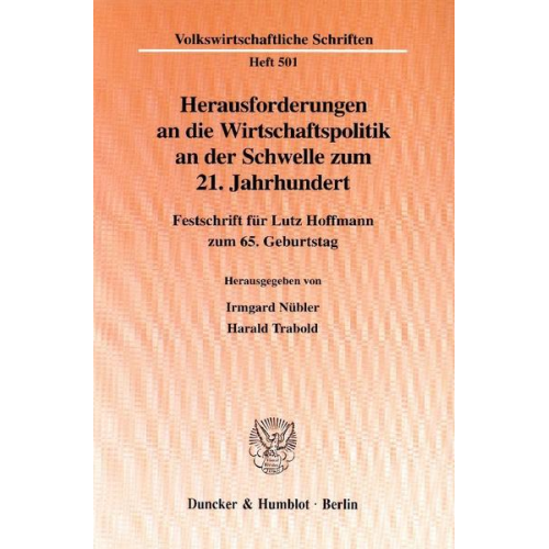 Harald Trabold Irmgard Nübler - Herausforderungen an die Wirtschaftspolitik an der Schwelle zum 21. Jahrhundert.