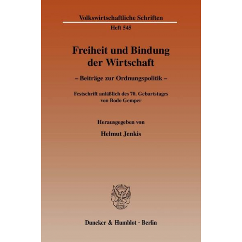 Helmut Jenkis - Freiheit und Bindung der Wirtschaft.