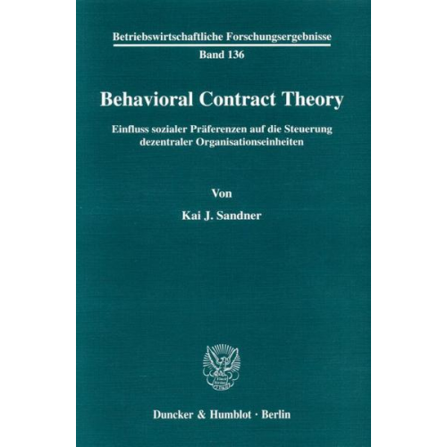 Kai J. Sandner - Behavioral Contract Theory.