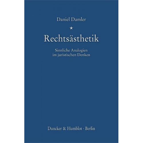 Daniel Damler - Rechtsästhetik.