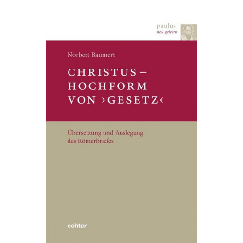 Norbert Baumert - Christus - Hochform von ›Gesetz‹