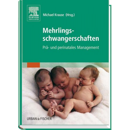 Michael Krause - Mehrlingsschwangerschaften