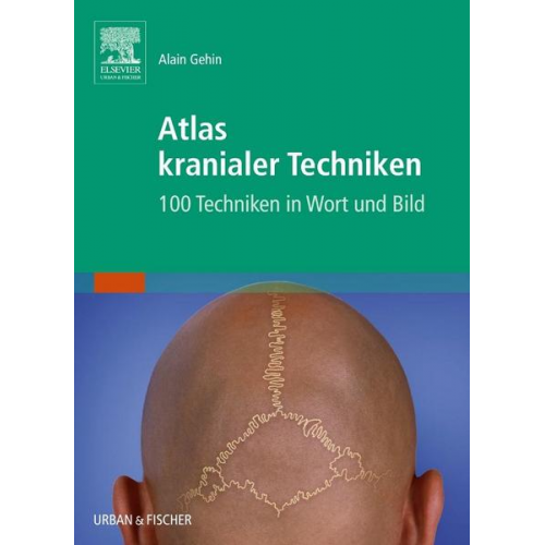 Alain Gehin - Atlas kranialer Techniken