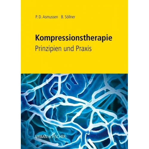 Peter D. Asmussen & Brigitte Söllner - Kompressionstherapie