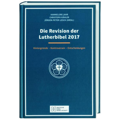 Die Revision der Lutherbibel 2017