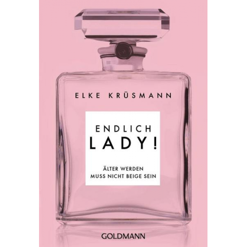 Elke Krüsmann - Endlich Lady!