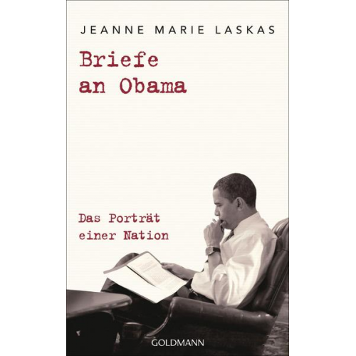 Jeanne Marie Laskas - Briefe an Obama