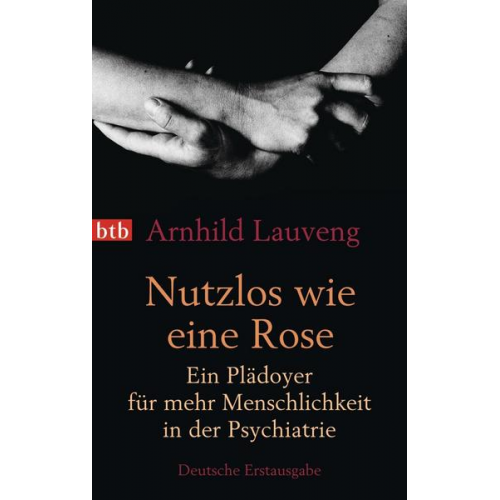 Arnhild Lauveng - Nutzlos wie eine Rose